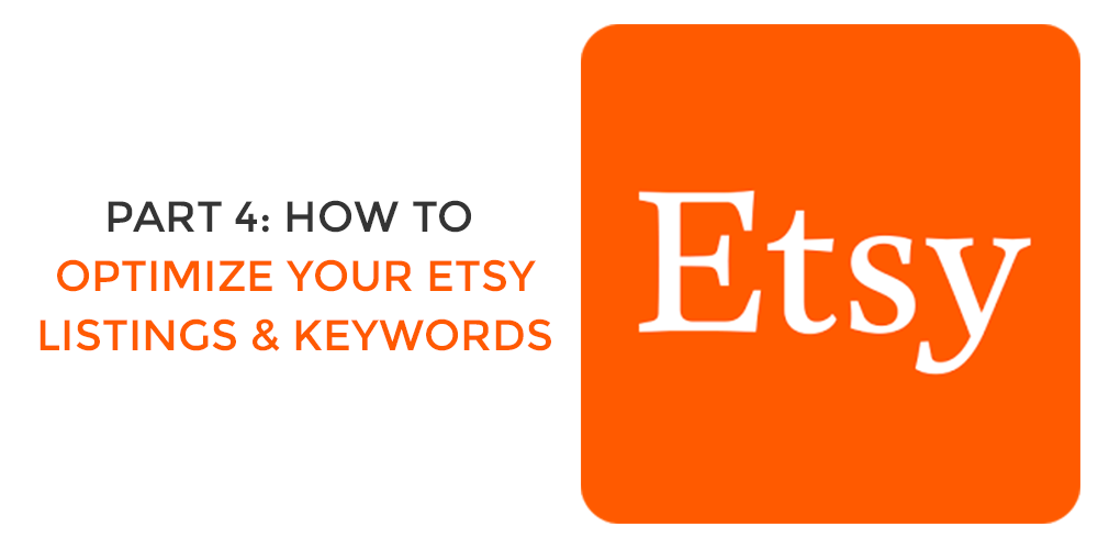 part 4 etsy optimize listing keywords