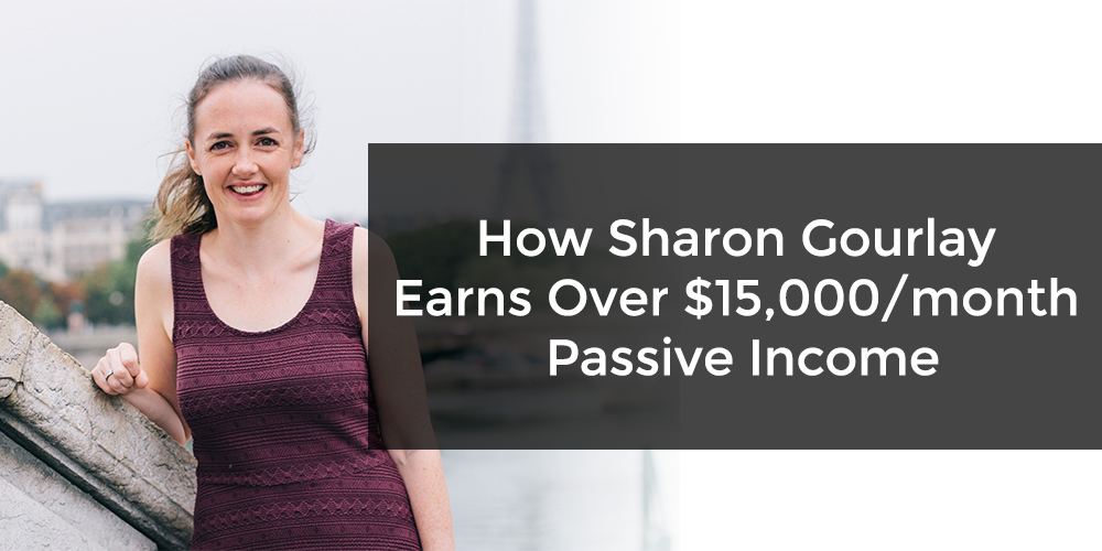 Sharon Gourlay passive income digital nomad mom