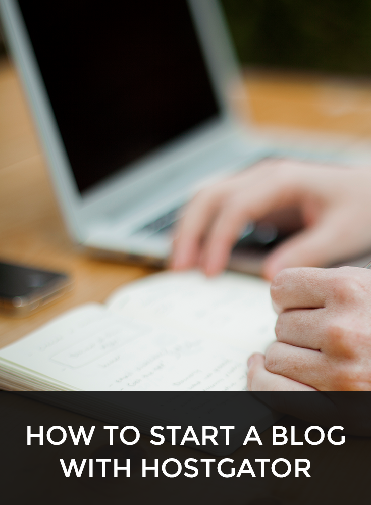 how to start a blog hostgator