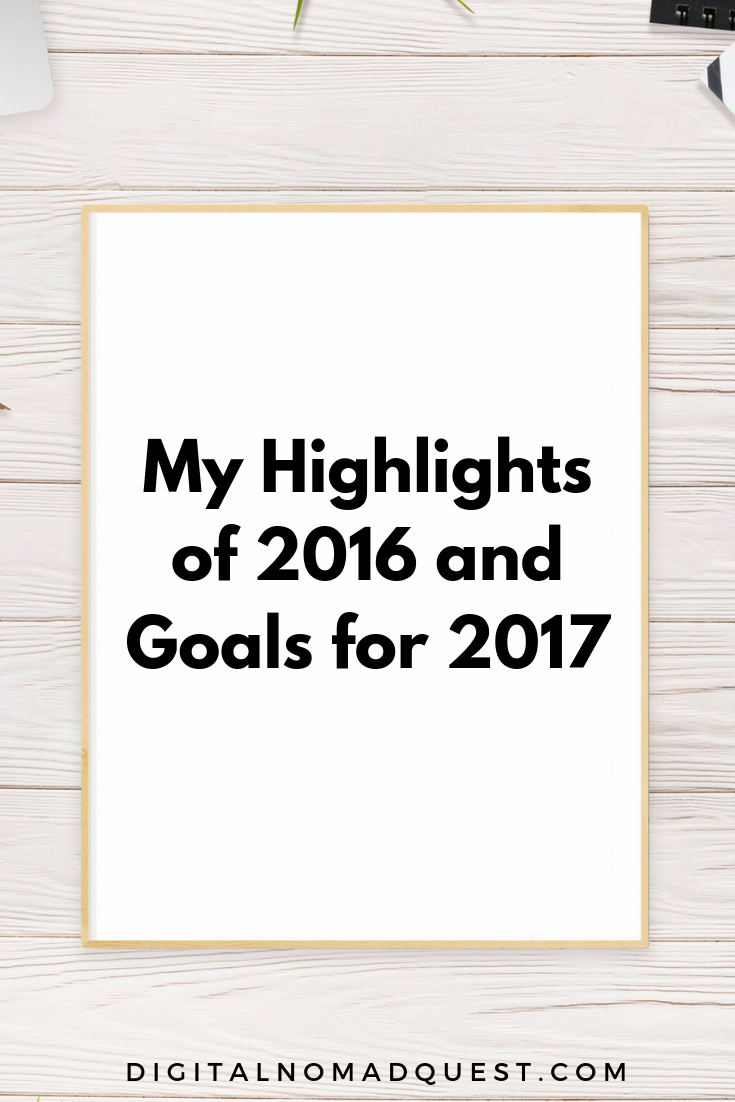 highlights of 2016 and goals for 2017