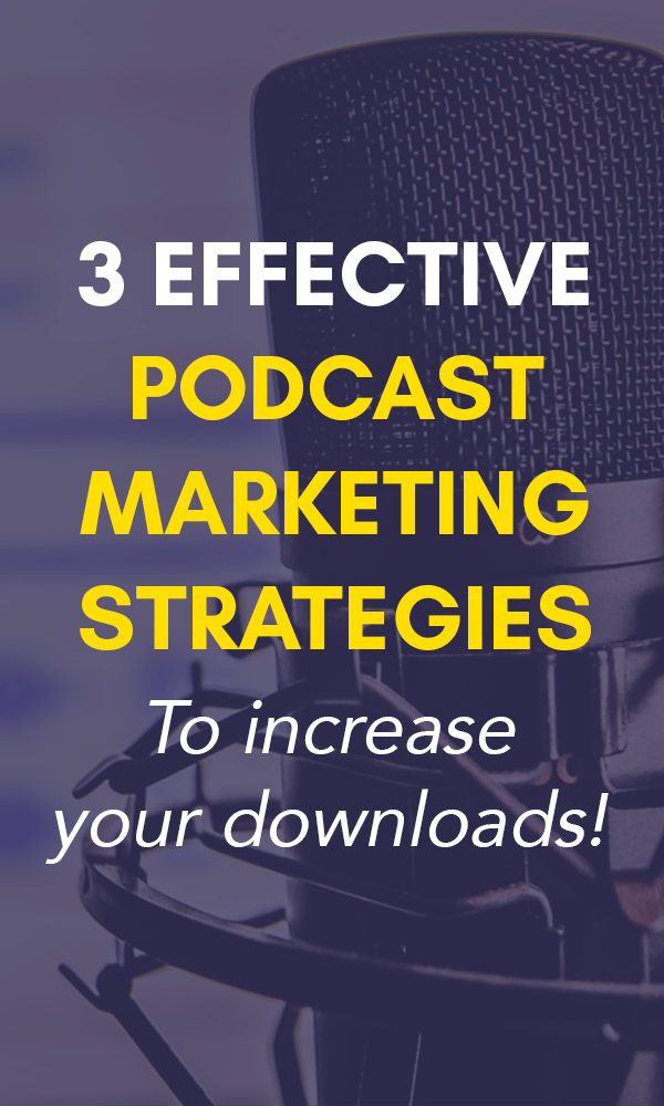 podcast marketing strategies