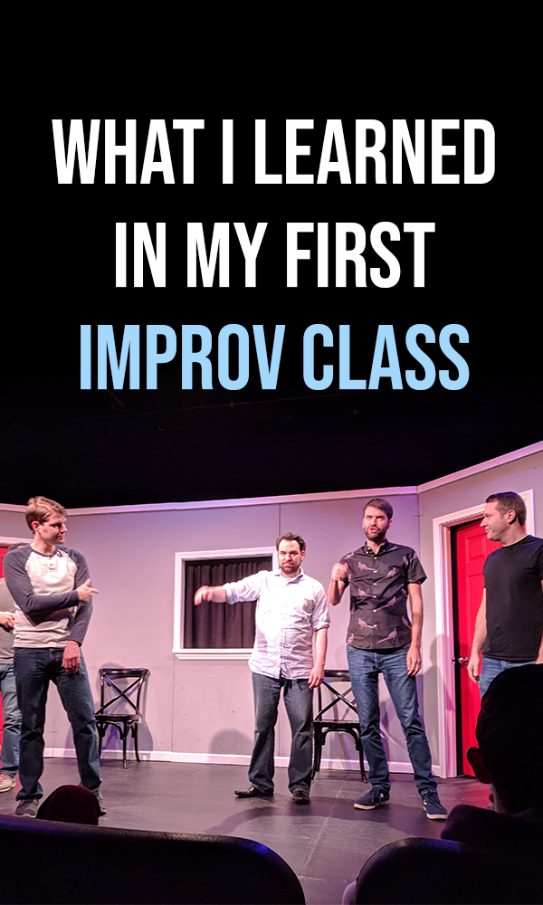 what i learned in my first improv class