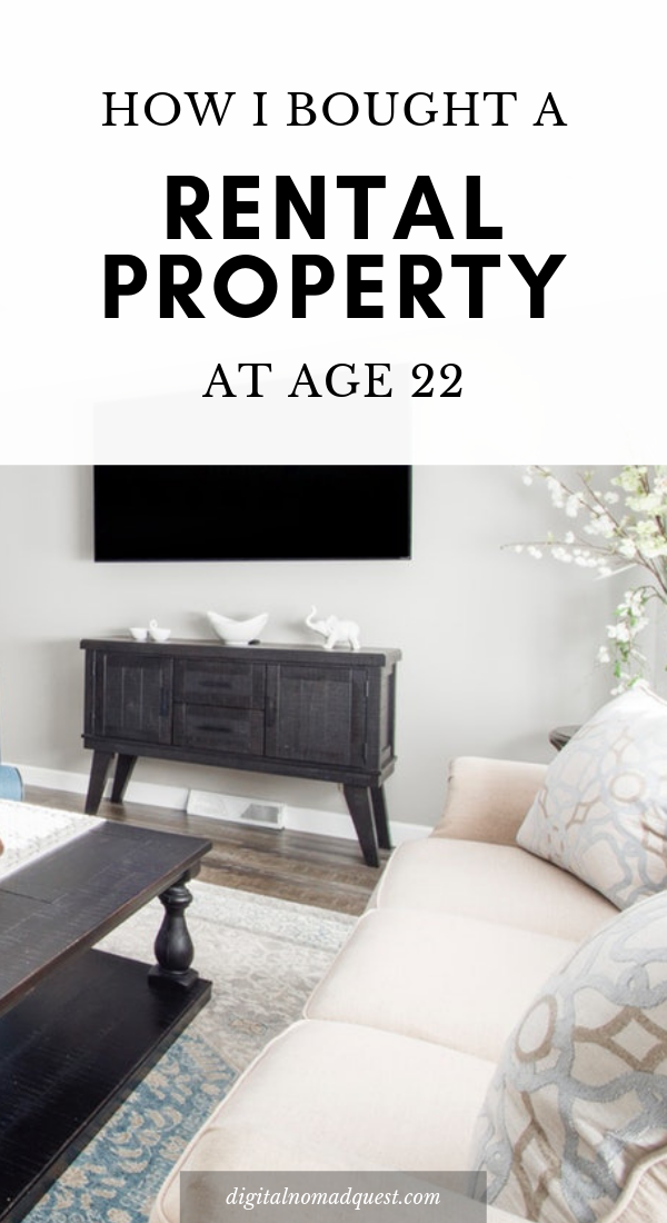 RENTAL PROPERTY at age 22