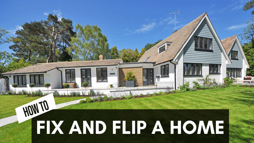 how to fix and flip a home