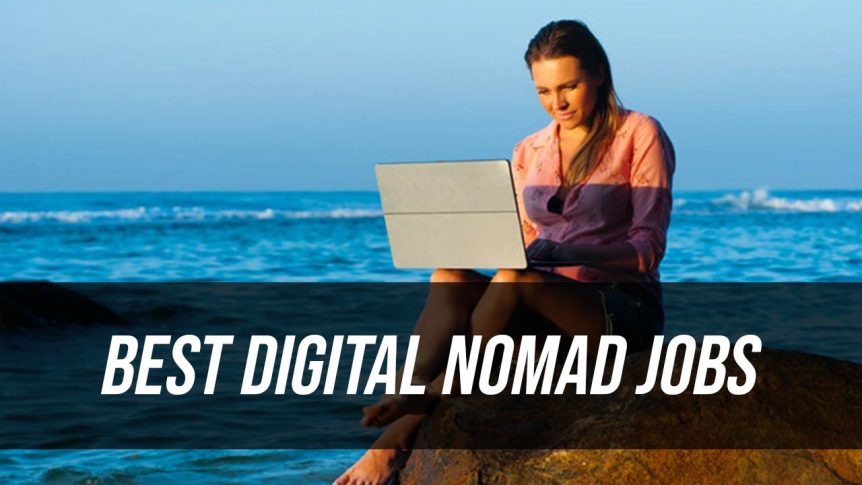 best digital nomad jobs
