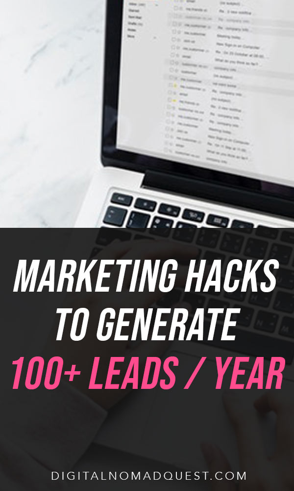 marketing hacks to generate 100 leads per year