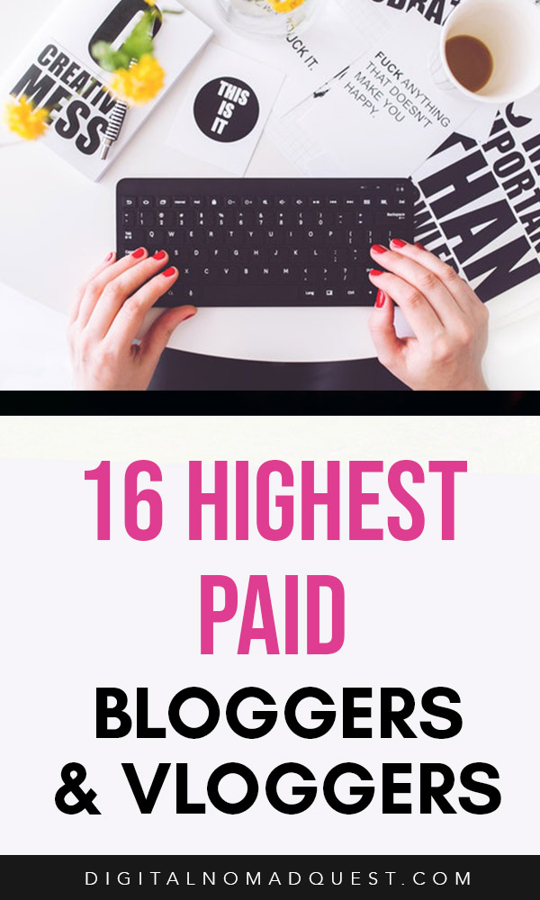 highest paid bloggers