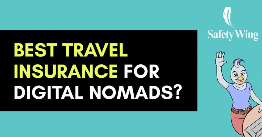 best travel insurance for digital nomads safetywing review