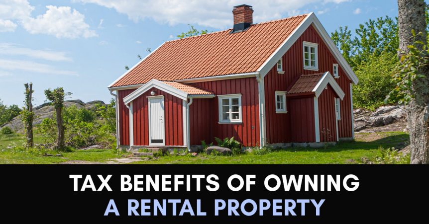 Tax Benefits of Owning a Rental Property
