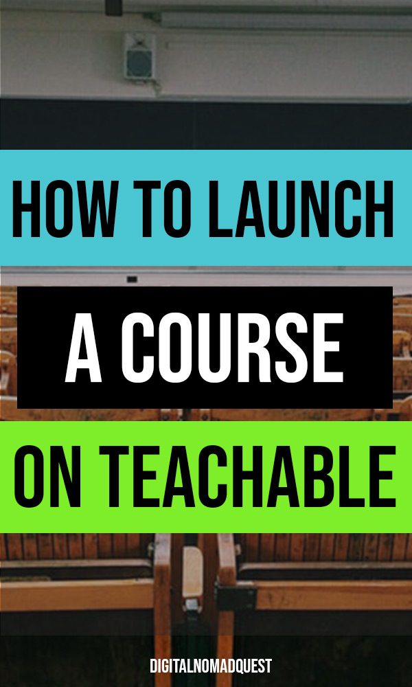 how to launch a course on teachable