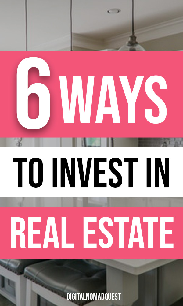 6 ways to invest in real estate