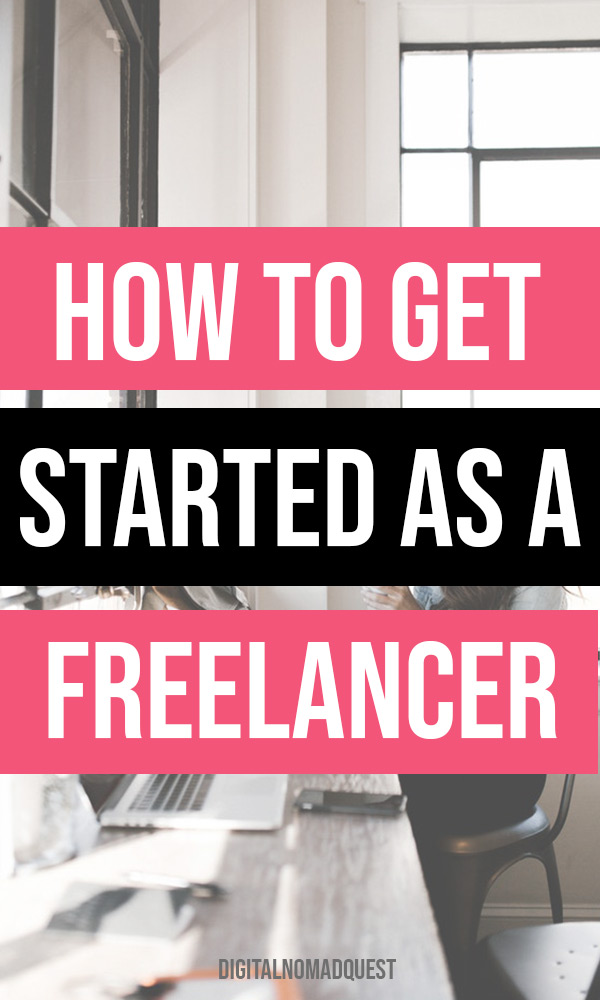 how to get started as a freelancer