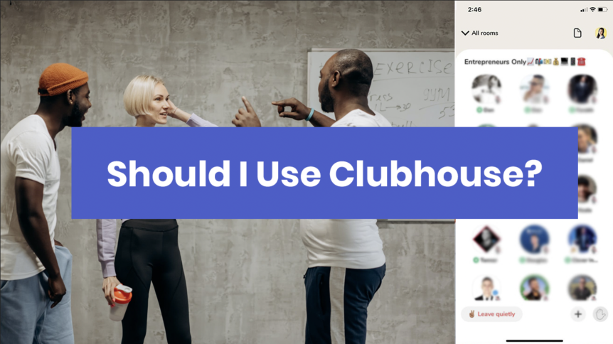 should i use clubhouse pros and cons