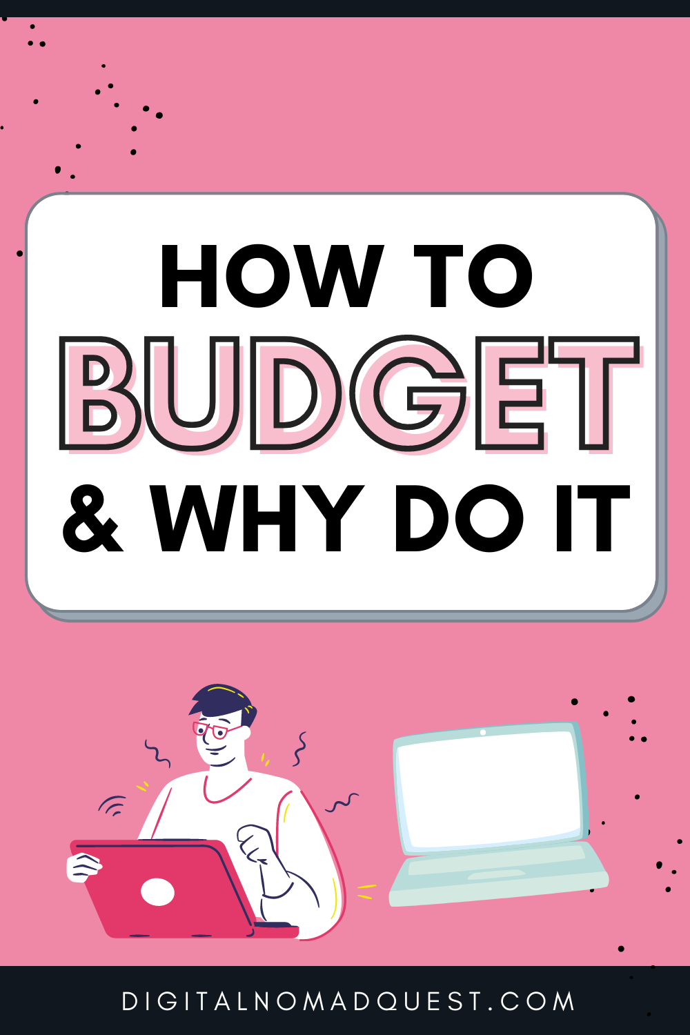 how to budget and why do it