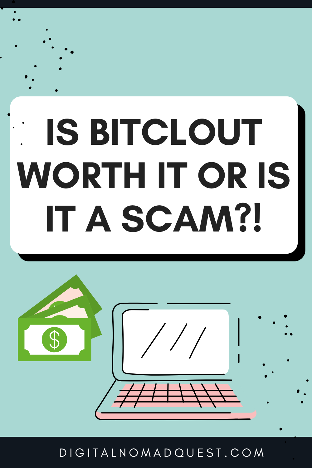 is bitclout worth it or is bitclout a scam